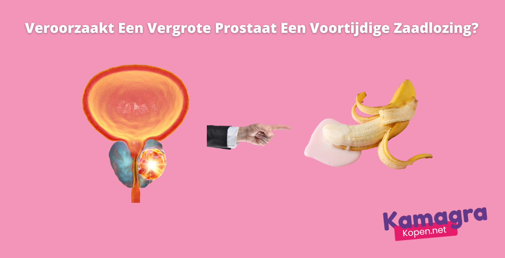 vergrote prostaat en vroegtijdige ejaculatie