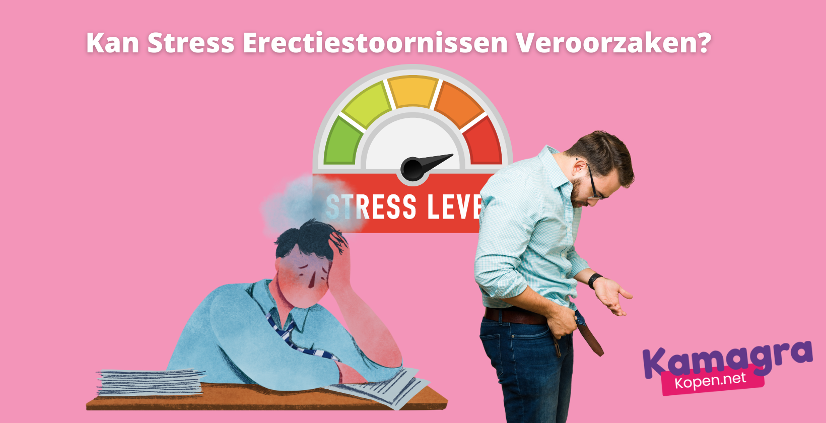 Kan stress erectiestoornissen veroorzaken