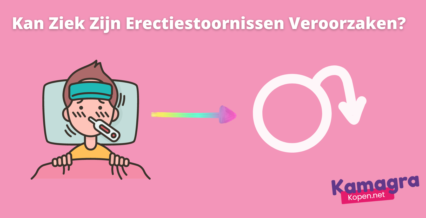 Kan ziek zijn erectiestoornissen veroorzaken